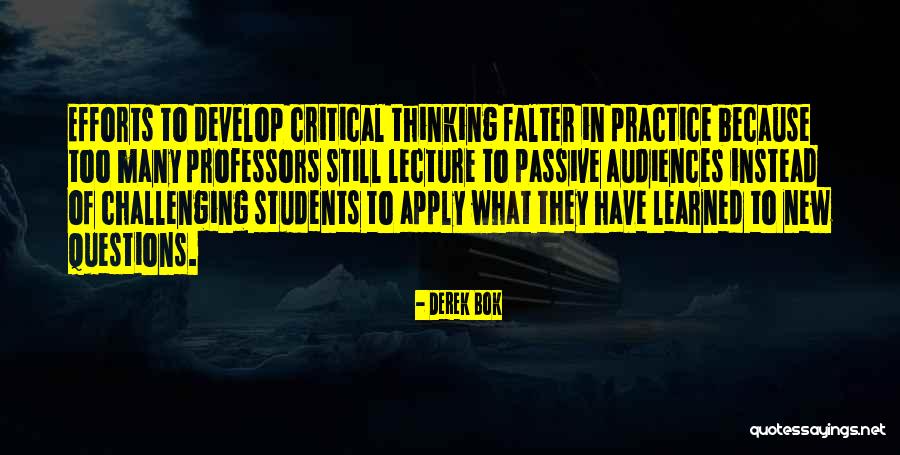 Tikaram Juli Quotes By Derek Bok Tikaram Juli Quotes By Derek Bok