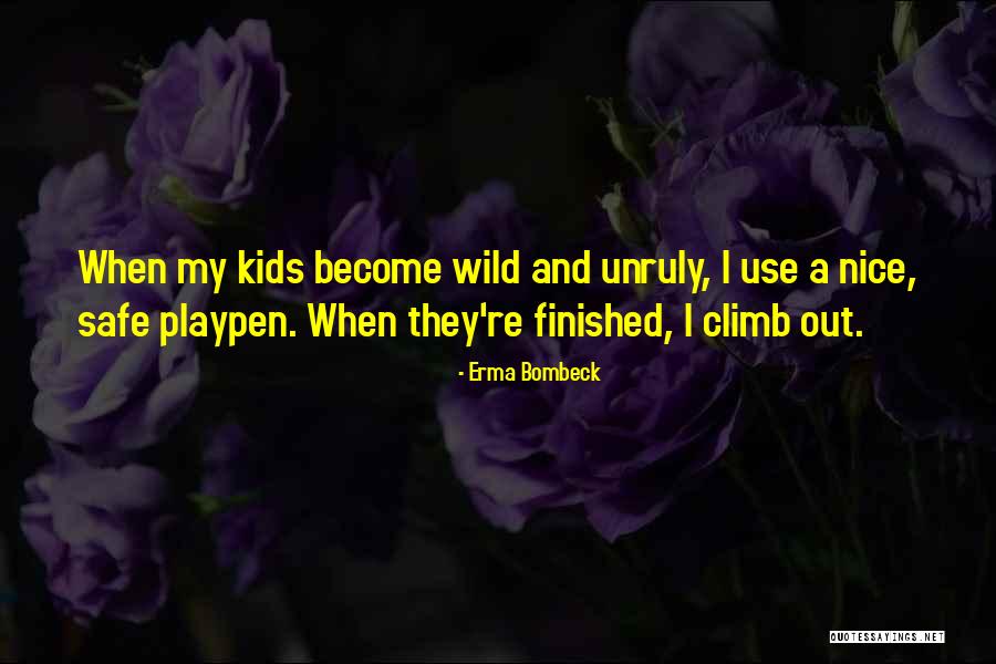 Tikari Bihar Quotes By Erma Bombeck Tikari Bihar Quotes By Erma Bombeck