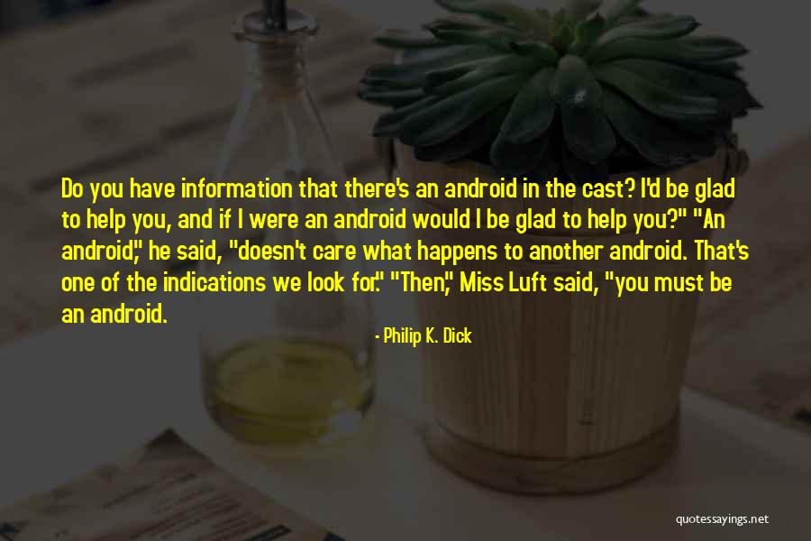 Tikari Recipe Quotes By Philip K. Dick Tikari Recipe Quotes By Philip K. Dick