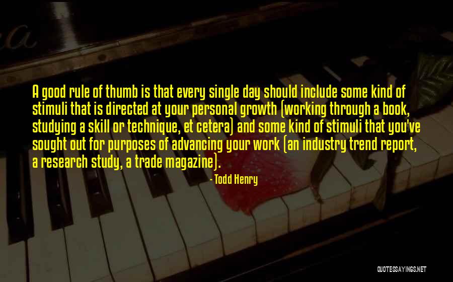 Tikbalang Vs Tikboyong Quotes By Todd Henry Tikbalang Vs Tikboyong Quotes By Todd Henry