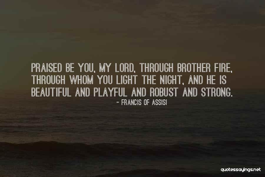 Tikhon Nikolaevich Quotes By Francis Of Assisi Tikhon Nikolaevich Quotes By Francis Of Assisi