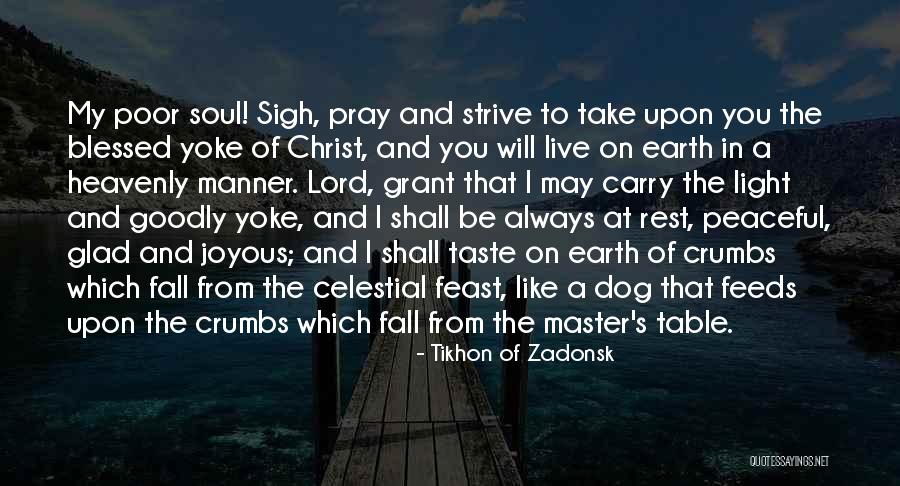 Tikhon Of Zadonsk Quotes 2265140 Tikhon Of Zadonsk Quotes 2265140