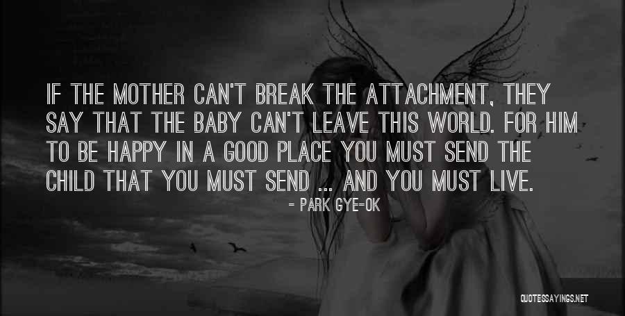 Tikhonova Yulia Quotes By Park Gye-Ok Tikhonova Yulia Quotes By Park Gye-Ok