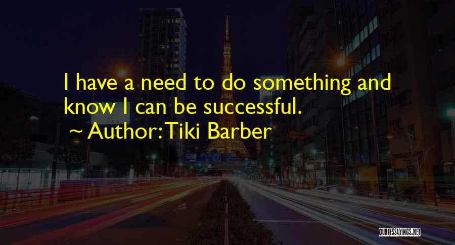 Tiki Barber Quotes 316227