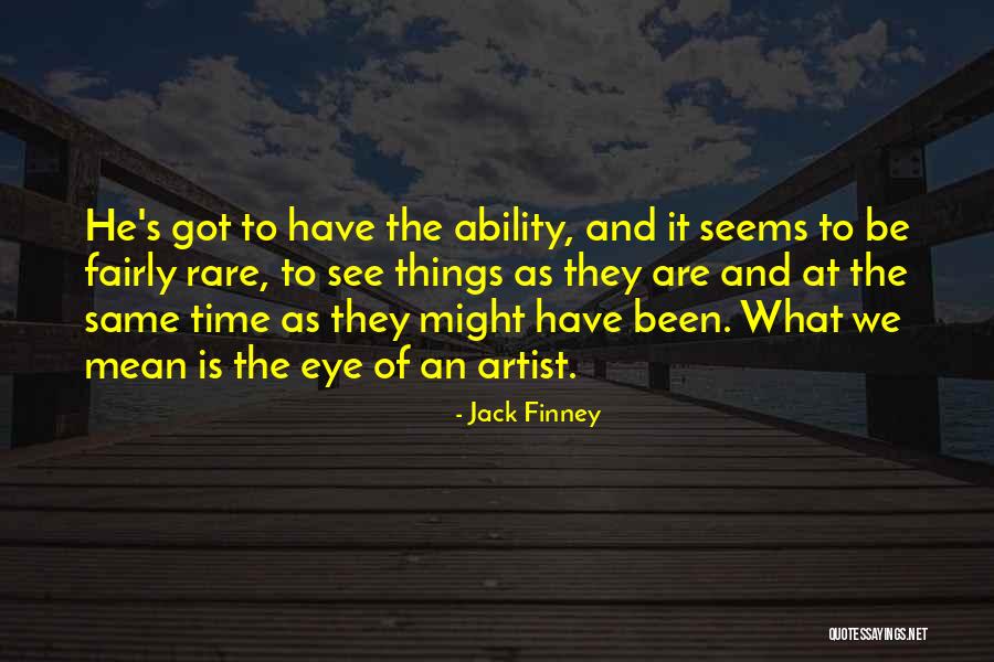 Tikirau Hathaway Quotes By Jack Finney Tikirau Hathaway Quotes By Jack Finney