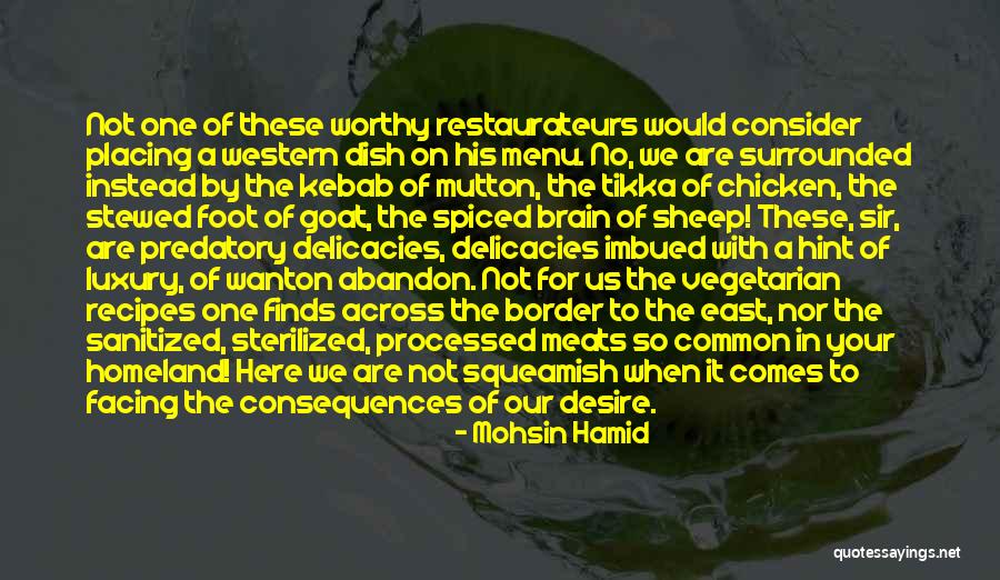 Tikka Quotes By Mohsin Hamid Tikka Quotes By Mohsin Hamid