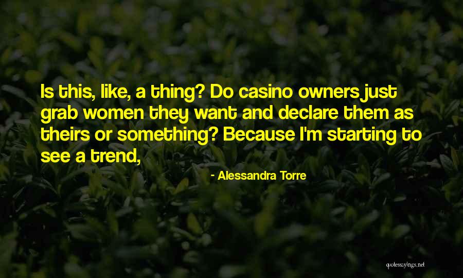 Tikkakosken Terveysasema Quotes By Alessandra Torre Tikkakosken Terveysasema Quotes By Alessandra Torre