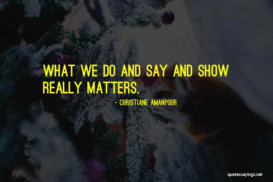 Tikki Tikki Tembo Quotes By Christiane Amanpour Tikki Tikki Tembo Quotes By Christiane Amanpour