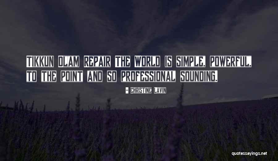 Tikkun Quotes By Christine Lavin Tikkun Quotes By Christine Lavin