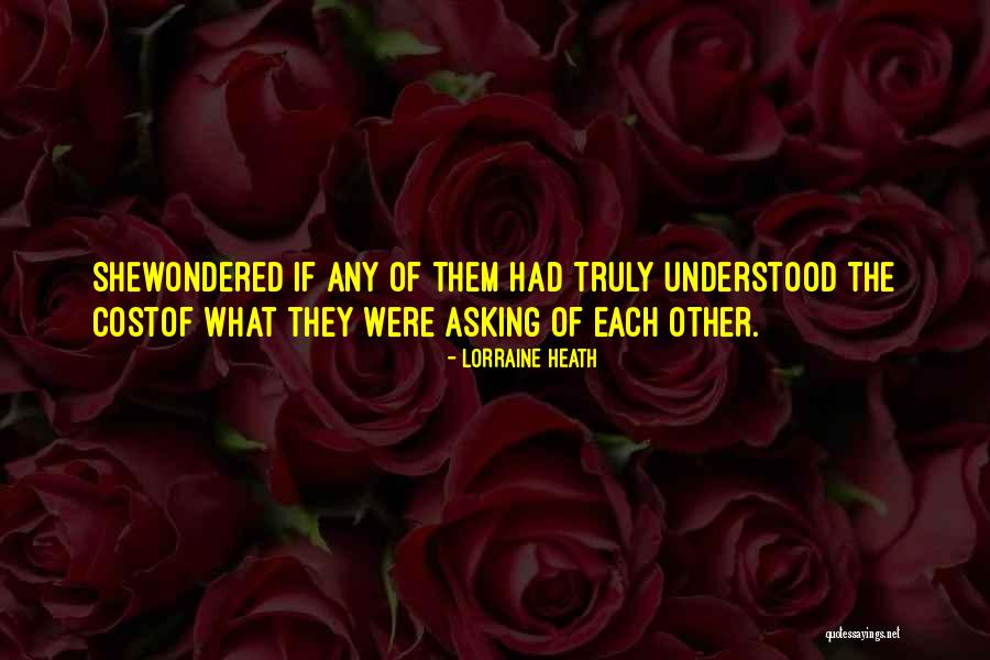 Tikrasis As Quotes By Lorraine Heath Tikrasis As Quotes By Lorraine Heath