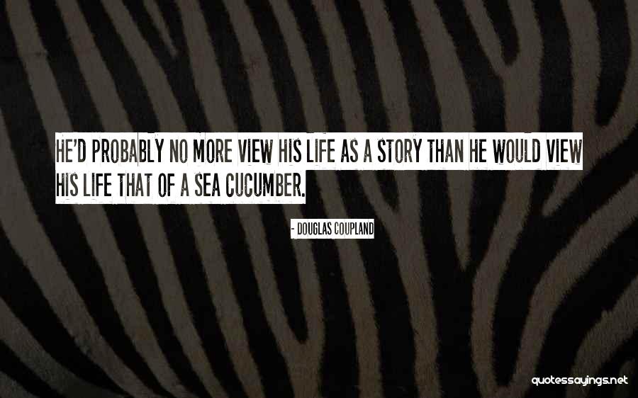 Tiktok Users Quotes By Douglas Coupland Tiktok Users Quotes By Douglas Coupland