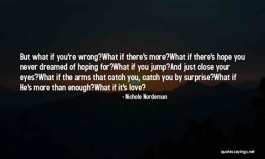 Tikuli Quotes By Nichole Nordeman Tikuli Quotes By Nichole Nordeman