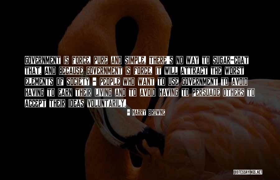 Tikus Mereja Quotes By Harry Browne Tikus Mereja Quotes By Harry Browne