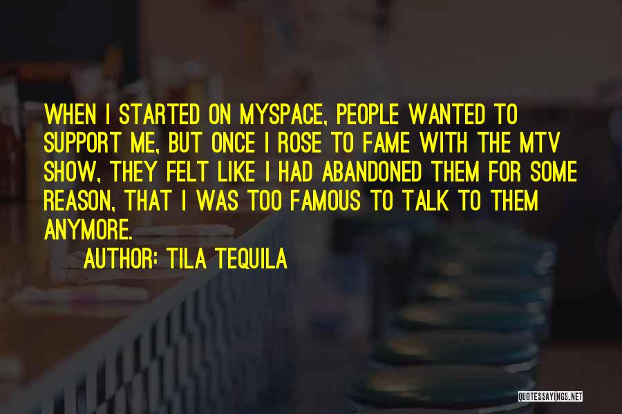 Tila Tequila Quotes 1013600