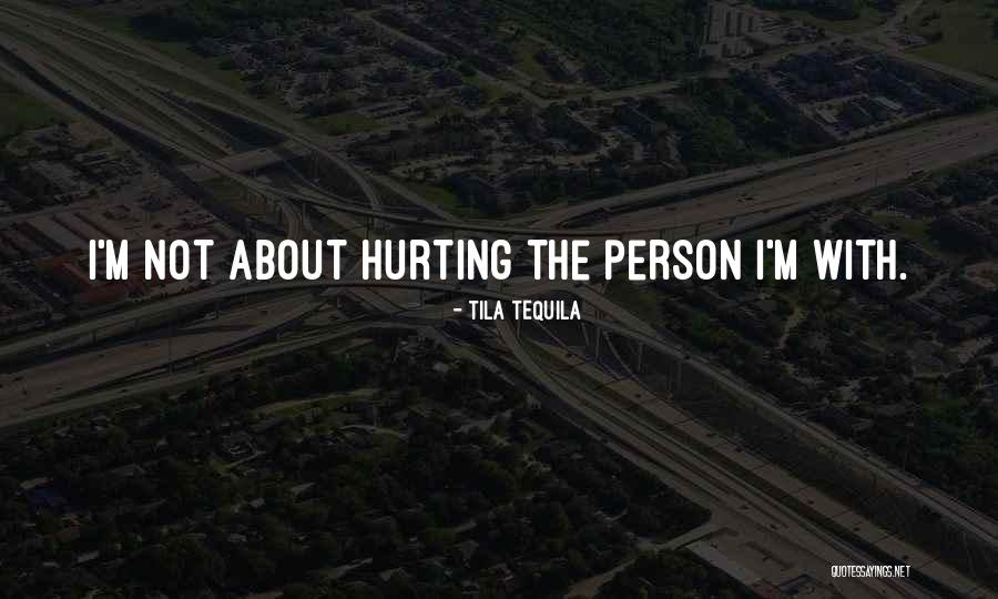 Tila Tequila Quotes 1583249