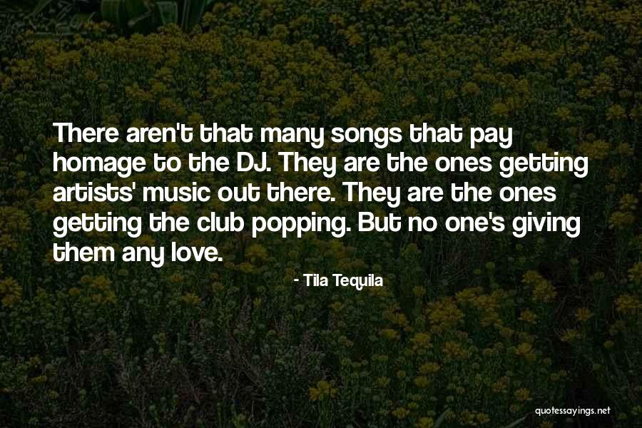 Tila Tequila Quotes 162859