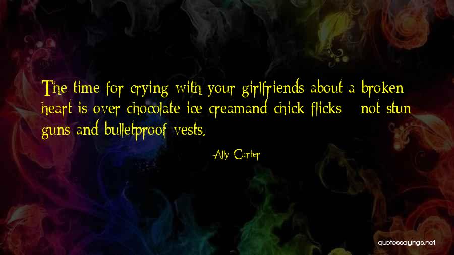 Tilak Maharashtra Quotes By Ally Carter Tilak Maharashtra Quotes By Ally Carter