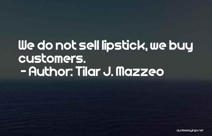 Tilar J. Mazzeo Quotes 1303048