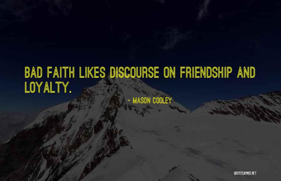 Tilasin Quotes By Mason Cooley