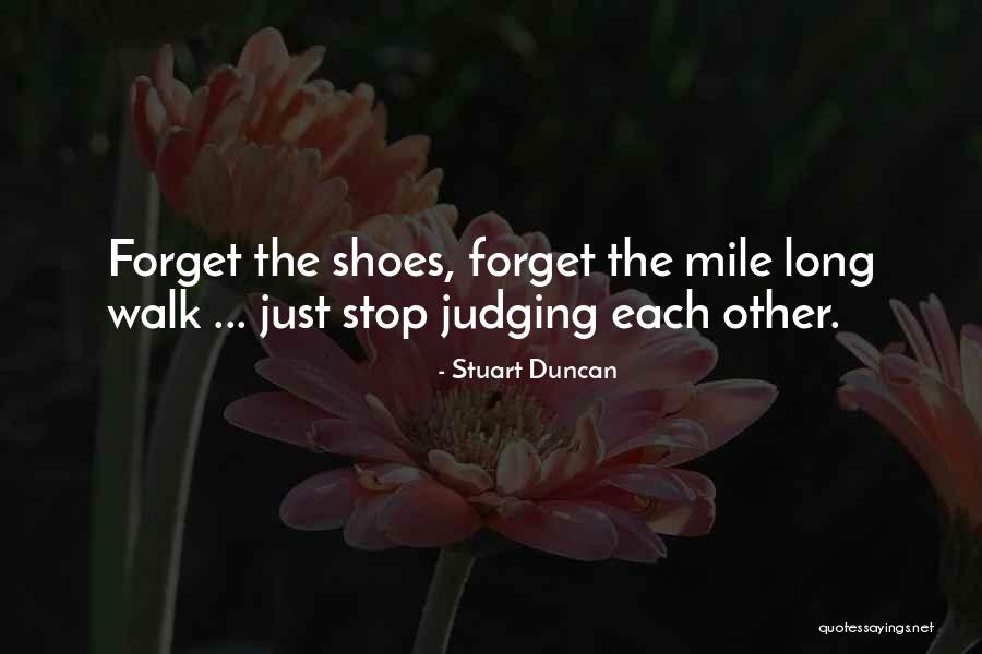 Tilasin Quotes By Stuart Duncan