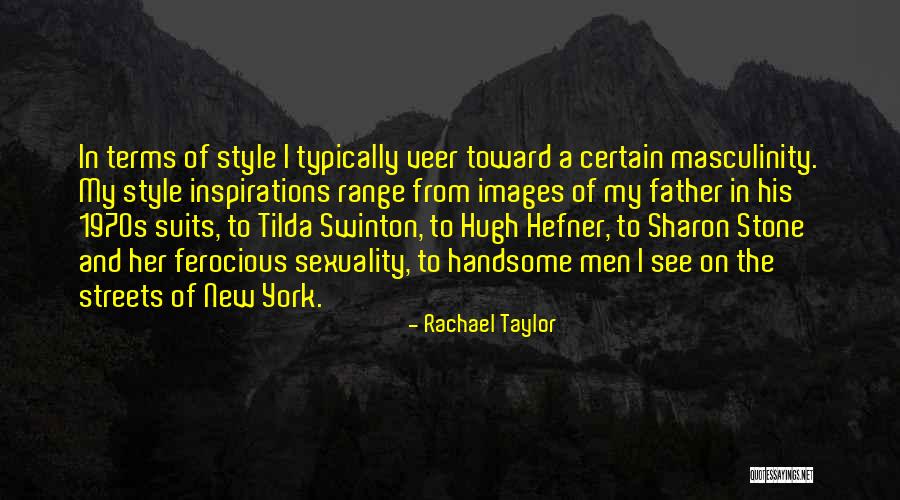 Tilda Quotes By Rachael Taylor Tilda Quotes By Rachael Taylor