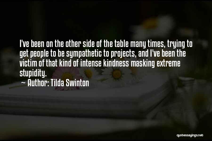 Tilda Swinton Quotes 1044970