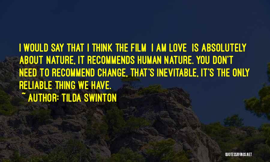 Tilda Swinton Quotes 2005743