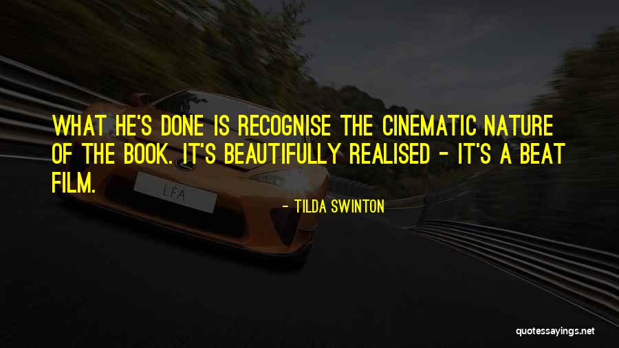 Tilda Swinton Quotes 496847