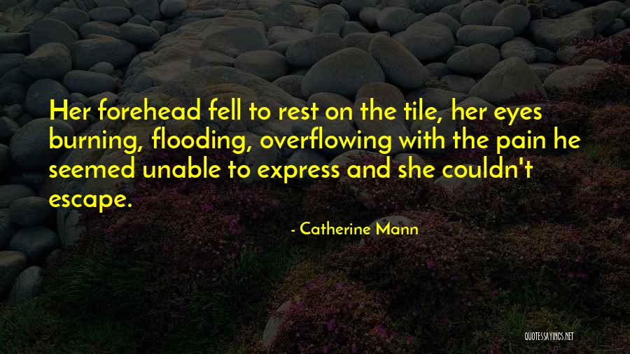 Tile Quotes By Catherine Mann