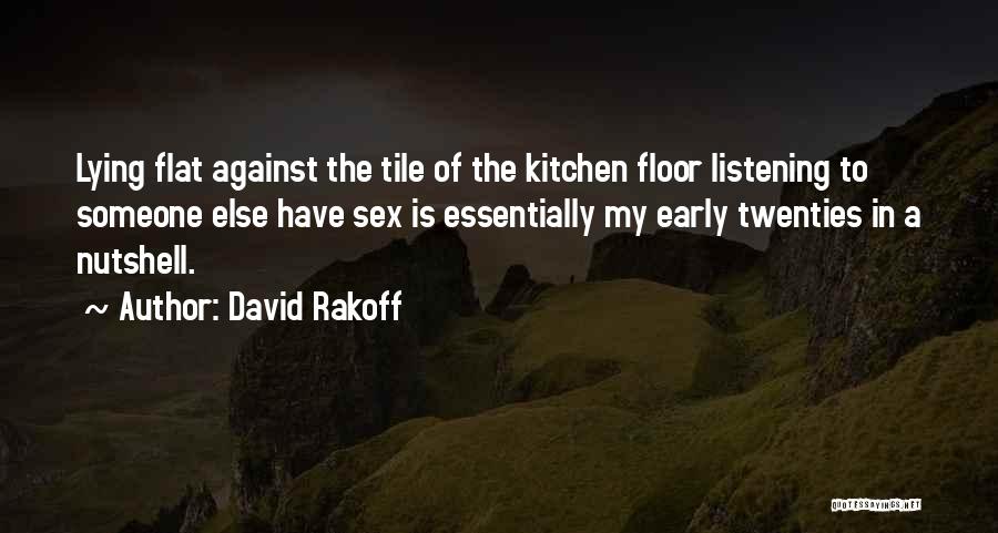 Tile Quotes By David Rakoff