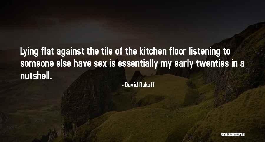 Tile Quotes By David Rakoff