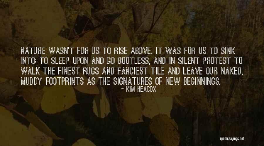 Tile Quotes By Kim Heacox