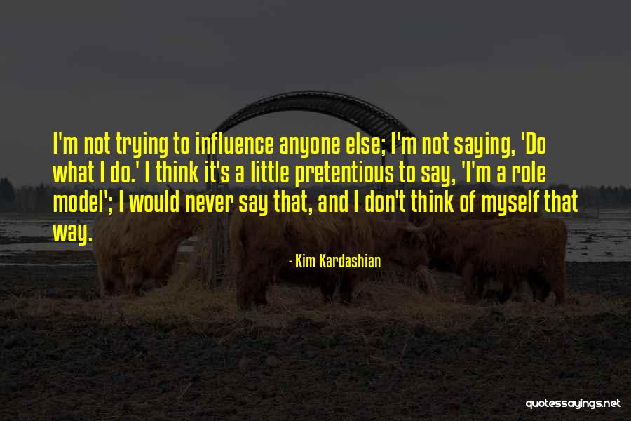 Tilen Sign Quotes By Kim Kardashian Tilen Sign Quotes By Kim Kardashian