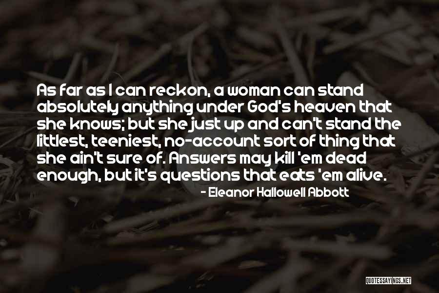Tilhenger Til Quotes By Eleanor Hallowell Abbott Tilhenger Til Quotes By Eleanor Hallowell Abbott