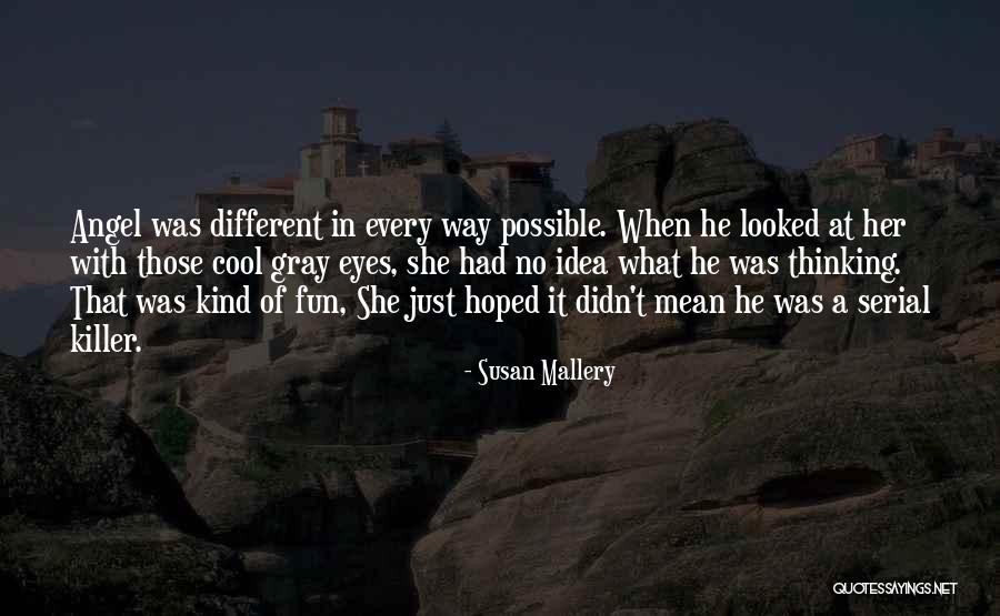 Tilhenger Til Quotes By Susan Mallery Tilhenger Til Quotes By Susan Mallery
