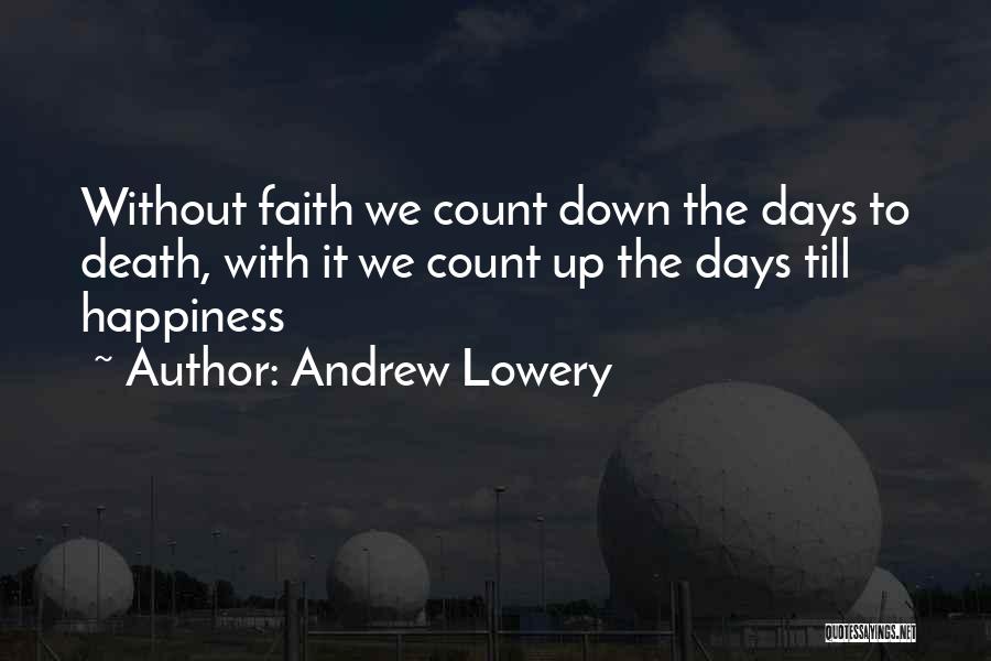 Till Death Quotes By Andrew Lowery Till Death Quotes By Andrew Lowery