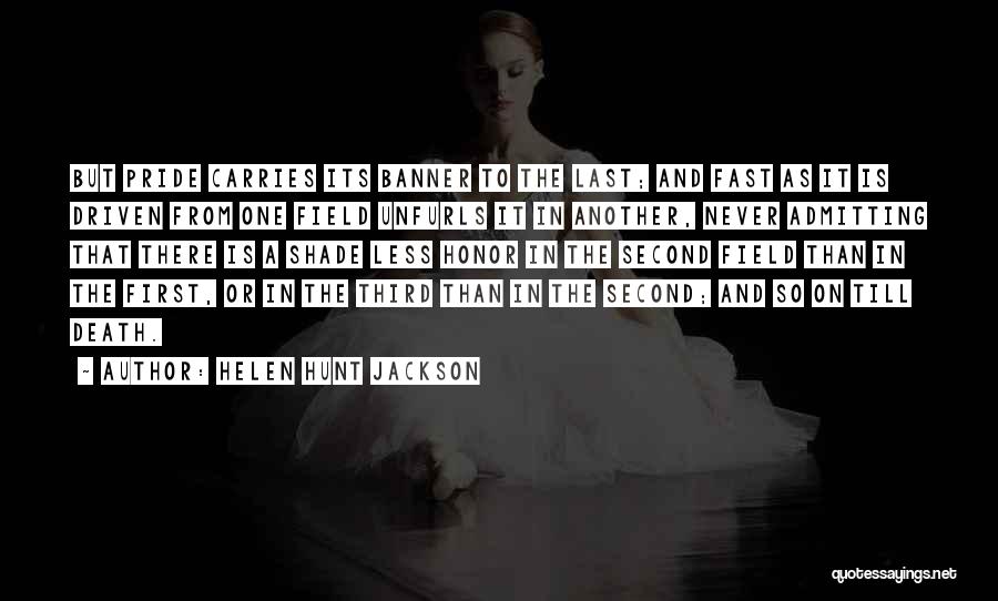Till Death Quotes By Helen Hunt Jackson
