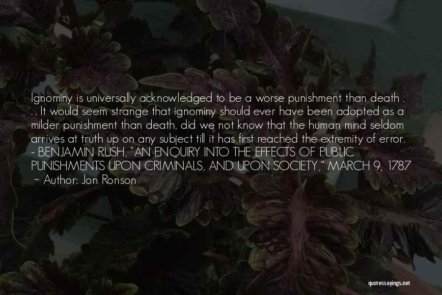 Till Death Quotes By Jon Ronson Till Death Quotes By Jon Ronson