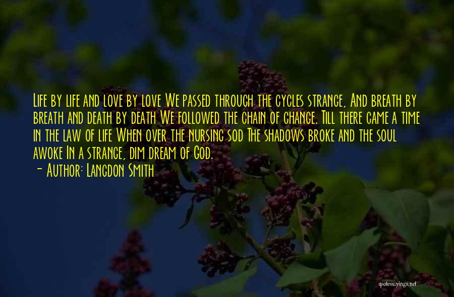 Till Death Quotes By Langdon Smith Till Death Quotes By Langdon Smith