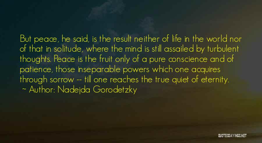 Till Eternity Quotes By Nadejda Gorodetzky