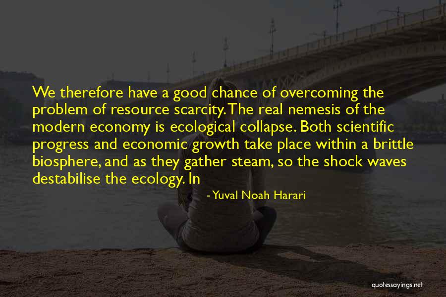Till I Collapse Quotes By Yuval Noah Harari Till I Collapse Quotes By Yuval Noah Harari