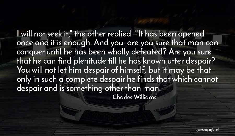Till I Find You Quotes By Charles Williams Till I Find You Quotes By Charles Williams
