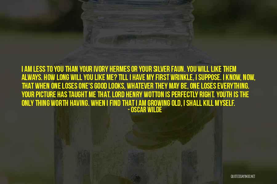 Till I Find You Quotes By Oscar Wilde Till I Find You Quotes By Oscar Wilde