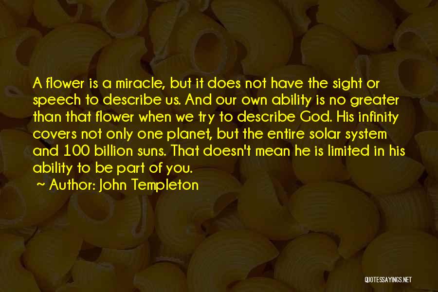 Till Infinity Quotes By John Templeton