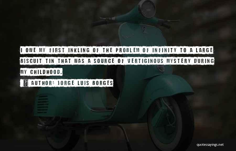 Till Infinity Quotes By Jorge Luis Borges