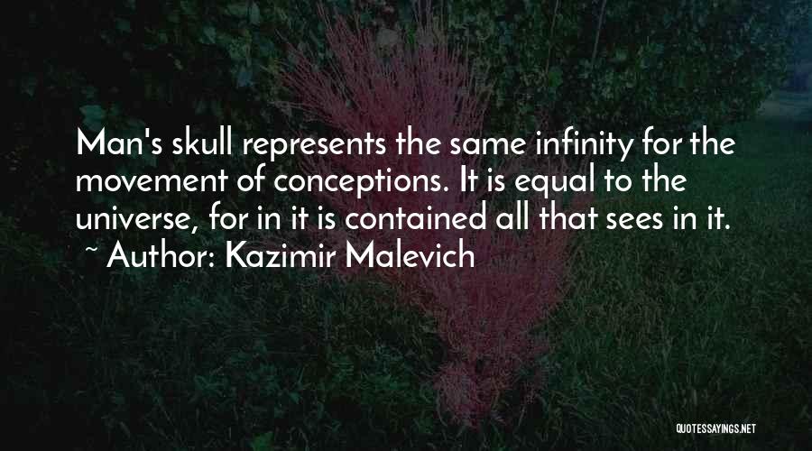 Till Infinity Quotes By Kazimir Malevich