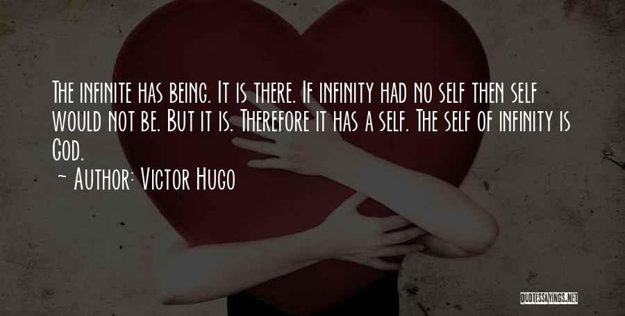 Till Infinity Quotes By Victor Hugo