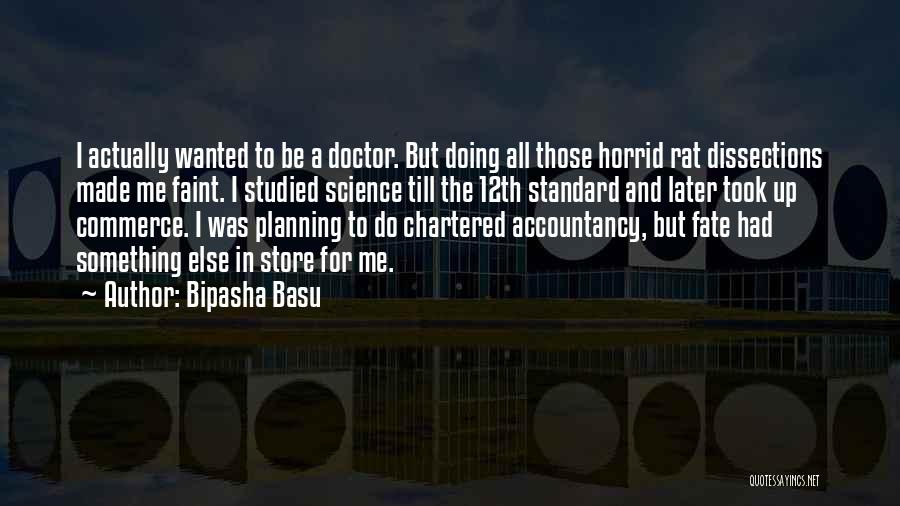 Till Later Quotes By Bipasha Basu