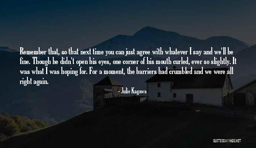 Till Next Time Quotes By Julie Kagawa