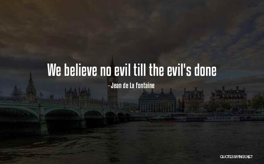 Till Quotes By Jean De La Fontaine Till Quotes By Jean De La Fontaine
